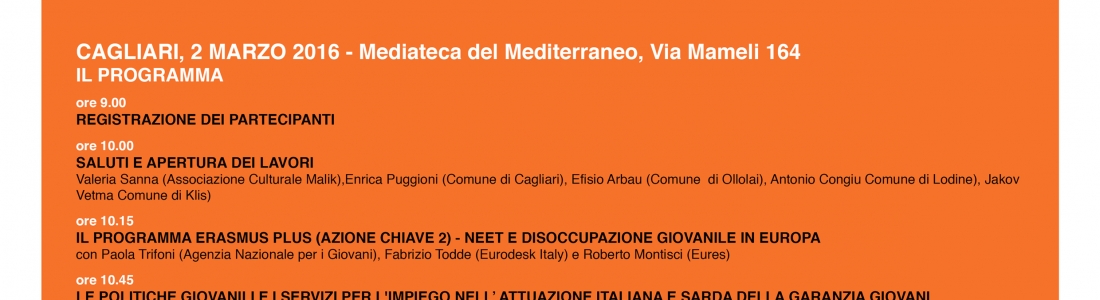 L’Associazione Culturale Malik organizza a Cagliari l’evento di presentazione dei risultati del progetto europeo NEET