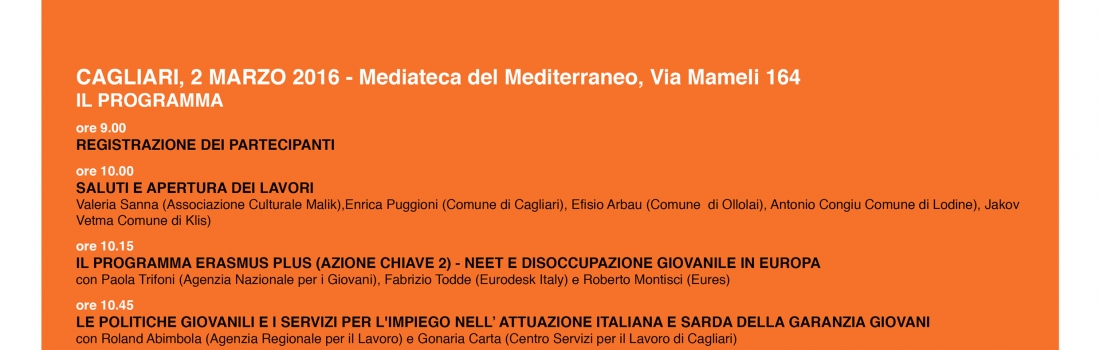 L’Associazione Culturale Malik organizza a Cagliari l’evento di presentazione dei risultati del progetto europeo NEET