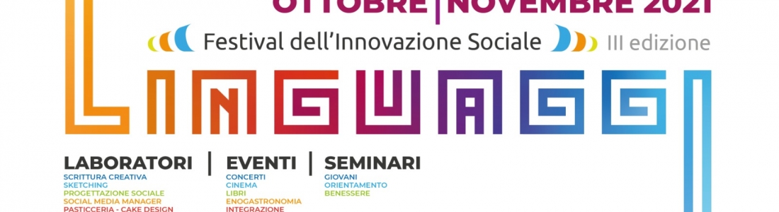 Eurobridge, nell’ambito del Festival dell’Innovazione sociale “Linguaggi”, coordina un laboratorio di progettazione sociale (Nuoro, 28 ottobre-25 novembre 2021)